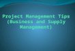 General project management tips