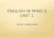 ENGLISH IN MIND 3 VOCABULARY UNIT 1
