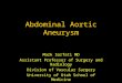 Mon 12-12-2005 OS Lecture 12 - Abdominal Aortic Aneurysm - Dr 