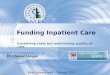 Funding Inpatient Care