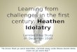 Learning From Challenges   Heathen Idolatry (Slides)
