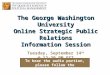 GW Online Strategic Public Relations Sept 14th Information Session