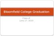 A Presentation Of Bloomfield College Graduation