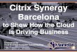 Citrix Synergy Barcelona to Show How the Cloud is Driving Business (Slides)