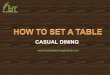 How to set a table casual dining