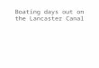 Boating Days on the Lancaster Canal