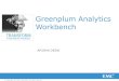 Greenplum Analytics Workbench - What Can a Private Hadoop Cloud Do For You?