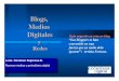 Blogs Medios Digitales y Redes