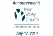 Penn Valley Network Announcements 7-13-14