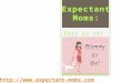 Your Time is Now, Expectant Moms
