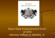 Legal Rights Presentation for the Black Male Empowerment Summit 2010