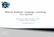 Mobile-Enabled Language Learning Eco-System
