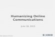 Humanizing Online Communications Webinar