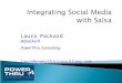 "Integrating Social Media with Salsa" by Laura Packard at the 2011 Salsa Community Conference
