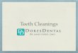 Teeth Cleanings at Dores Dental