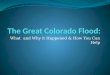 The Great CO Flood ppt for Westridge 6th Grade