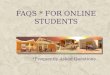 Frequently Asked Questions for Online Courses at GCCCD