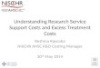 Understanding Research Service Support Costs and Excess Treatment Costs