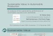 Sustainable Value In Automobile Production. An analysis of the sustainability performance of automobile manufacturers worldwide