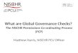 What are Global Governance Checks? The NISCHR Permissions Co-ordinating Process (PCP)