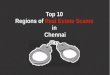 Top 10 Regions of Real Estate Scams in Chennai
