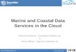 Deploying INSPIRE and non-INSPIRE Marine and Coastal Data Services in the Cloud