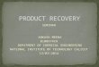 Product recovery