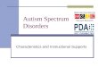 Autism Spectrum Disorders Characteristics and Instructional 