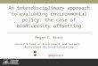 An interdisciplinary approach to evaluating environmental policy: the case of biodiversity offsetting