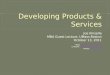 Developing Product & Services