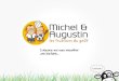 Michel et Augustin : Analyse marketing