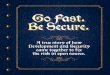 The Sonatype Story for Application Security: Go Fast & Be Secure
