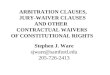 Arbitration Clauses, Jury-Waiver Clauses and Other Contractual Waivers of Constitutional Rights