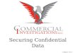Securing Confidential Data CI Webinar Series January 2014