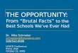 THE OPPORTUNITY:From 'Brutal Facts' to the Best Schools We’ve Ever Had