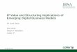 IP Value and Structuring Implications of Emerging Digital Business Models - Jim Asher, Head of Valuation, Coller IP