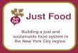 Farm City Forum - Session 3 - Just Food