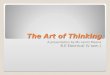 The Art Of Thinking