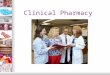 Clinical pharmacy- Lesson 1 11/5/14 (intro)