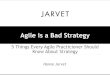 Agile is a bad strategy or 5 things every Agile practitioner should know about strategy