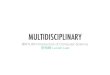 Multidisciplinary @NTUIM