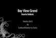 Bay View Grand Condo 201, Puerto Vallarta, Banderas Bay