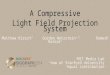 Compressive Light Field Projection @ SIGGRAPH 2014