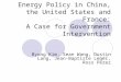 Energy Policy in China, the United States and France: