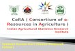 Cera ( consortium of e resources in agriculture )