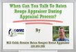 When Can You Talk To Baton Rouge Appraiser During Appraisal Process