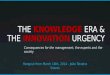 The Knowledge Era And The Innovation Urgency