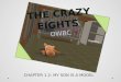 The Crazy Eights 1.2