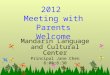 2012 meeting with cfl class parents milpitas