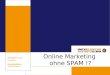 Online Marketing ohne Spam 2008